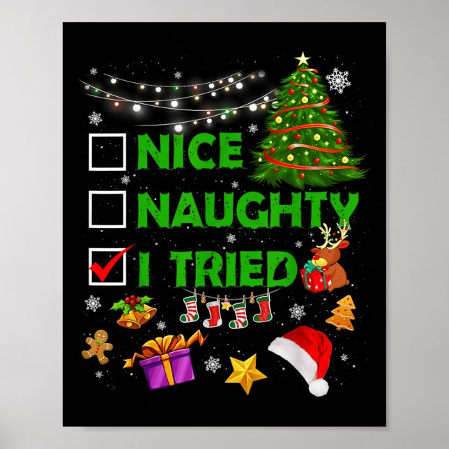 Nice Naughty I Tried Christmas Tree Light Funny Xm Poster (Front)