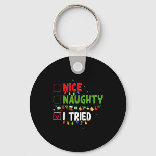 Nice Naughty I Tried Family Xmas Pajama Funny Chri Key Ring