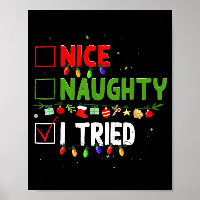 Nice Naughty I Tried Family Xmas Pajama Funny Chri Poster (Front)