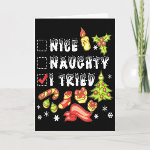 Nice Naughty I Tried Funny Candy Christmas Pajama  Card