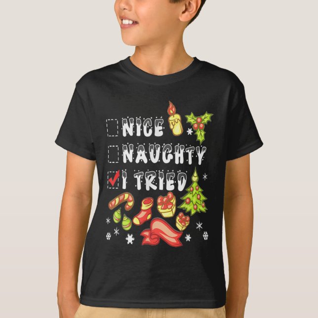 Nice Naughty I Tried Funny Candy Christmas Pajama  T-Shirt (Front)