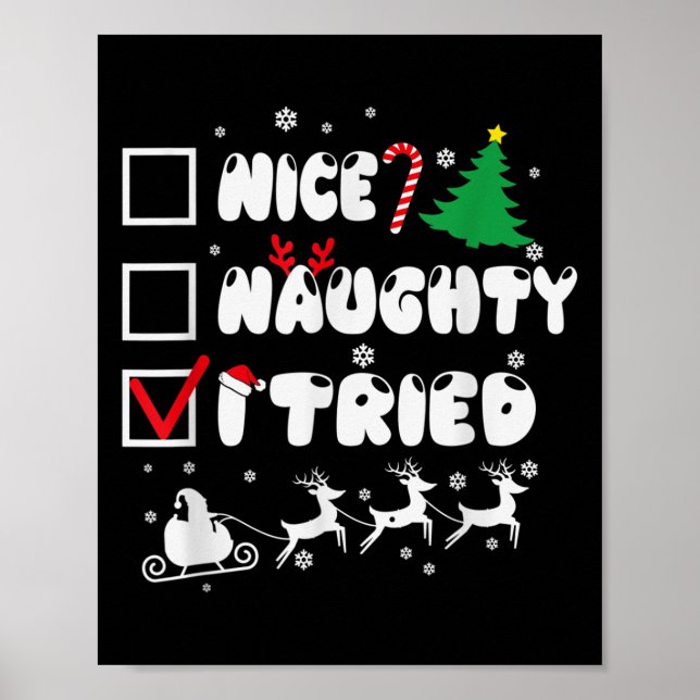 Nice Naughty I Tried Funny Christmas 2022  Poster (Front)