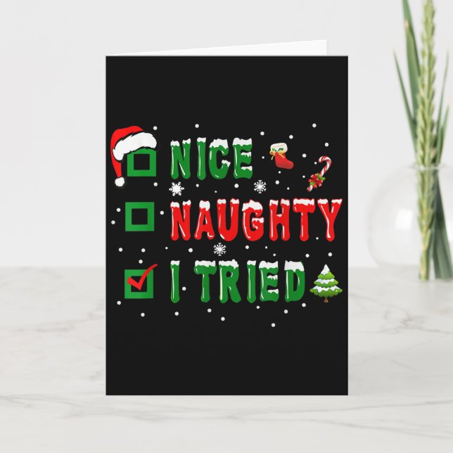 Nice Naughty I Tried Funny Christmas Family Matchi Card (Front)
