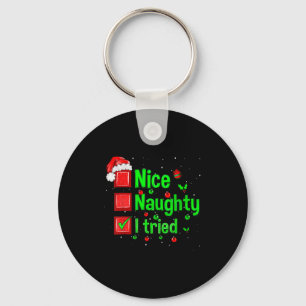 Nice Naughty I Tried Funny Christmas Family Matchi Key Ring