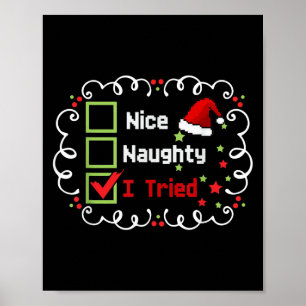 Nice Naughty I Tried Funny Christmas Family Matchi Poster