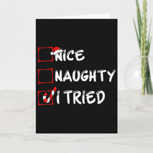 Nice Naughty I Tried Funny Christmas Family Pajama Card