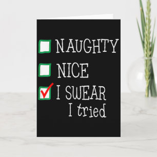 Nice Naughty I Tried Funny Christmas Family Pajama Card