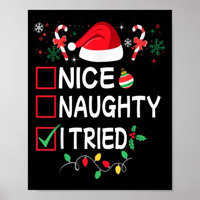 Nice Naughty I Tried Funny Christmas List Pajama F Poster (Front)