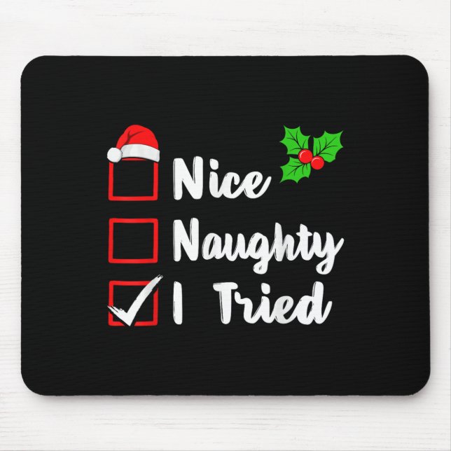 Nice Naughty I Tried Funny Christmas Pjs Family Ma Mouse Mat (Front)