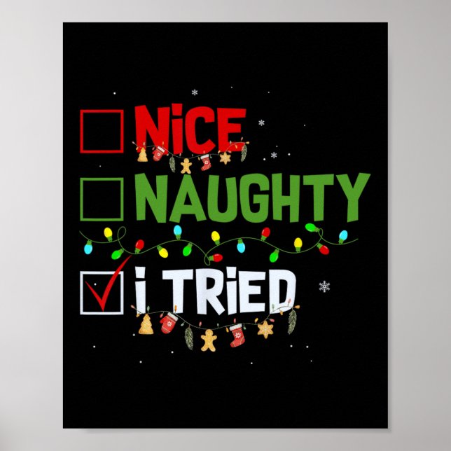 Nice Naughty I Tried Funny Christmas Pjs Family Ma Poster (Front)