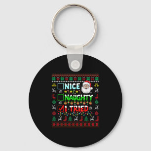 Nice Naughty I Tried Funny List Santa Face Christm Key Ring