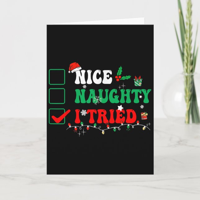 Nice Naughty I Tried Matching Christmas Funny Fami Card (Front)