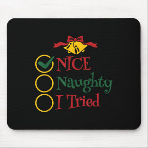 Nice Naughty I Tried Retro Christmas List Men Wome Mouse Mat