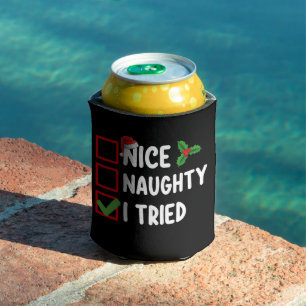 Nice Naughty I Tried Santa Christmas List Holiday Can Cooler