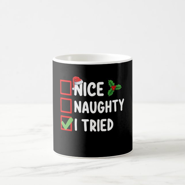 Nice Naughty I Tried Santa Christmas List Holiday Coffee Mug (Center)