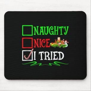 Nice Naughty I Tried Santa Christmas List Tank Top Mouse Mat