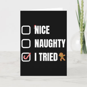 Nice Naughty I Tried, Santa's Naughty List Funny C Card