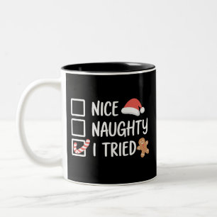 Nice Naughty I Tried Santa's Naughty List Funny Two-Tone Coffee Mug