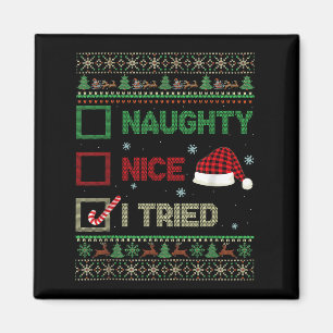 Nice Naughty I Tried Ugly Sweater Red Plaid Christ Magnet