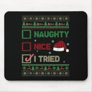 Nice Naughty I Tried Ugly Sweater Red Plaid Christ Mouse Mat