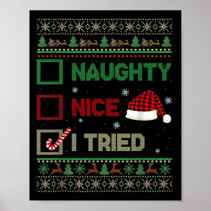 Nice Naughty I Tried Ugly Sweater Red Plaid Christ Poster