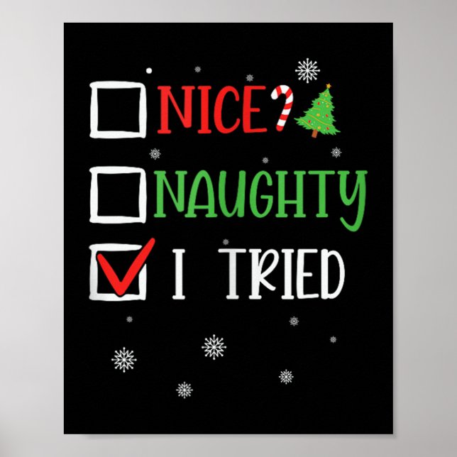 Nice Naughty I Tried Whimsical Christmas Tank Top  Poster (Front)