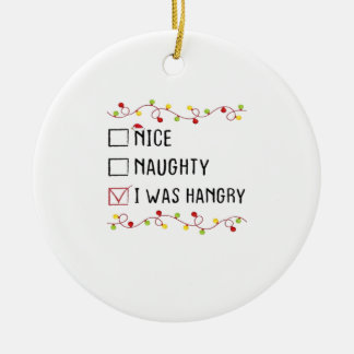 Nice Naughty I Was Hangry List Christmas  Ceramic Tree Decoration