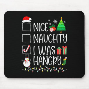 Nice Naughty I Was Hungry Christmas List Santa Fun Mouse Mat