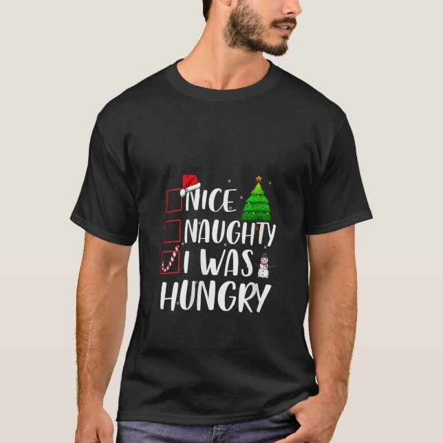 Nice Naughty I was Hungry Christmas Matching Top V (Front)