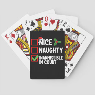 Nice Naughty Inadmissible In Court Christmas List Playing Cards