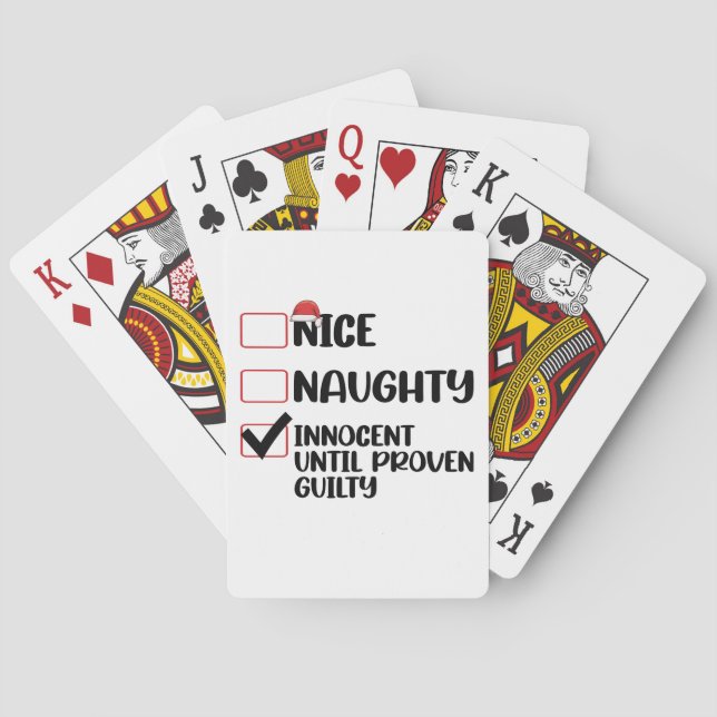 Nice Naughty Innocent Until Proven Guilty Christma Playing Cards (Back)