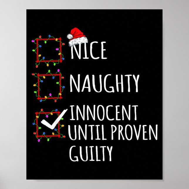 Nice Naughty Innocent Until Proven Guilty Christma Poster (Front)