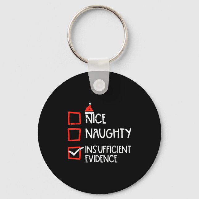 Nice Naughty Insufficient Evidence Christmas Fun X Key Ring (Front)