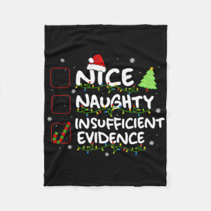 Nice Naughty Insufficient Evidence Christmas Santa Fleece Blanket