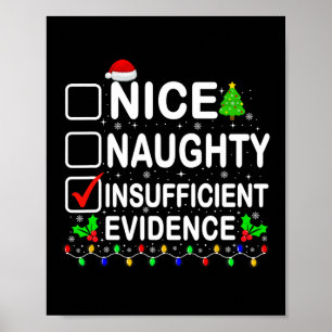 Nice Naughty Insufficient Evidence Xmas Family Men Poster