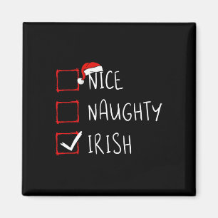 Nice Naughty Irish Christmas Ireland Heritage Root Magnet