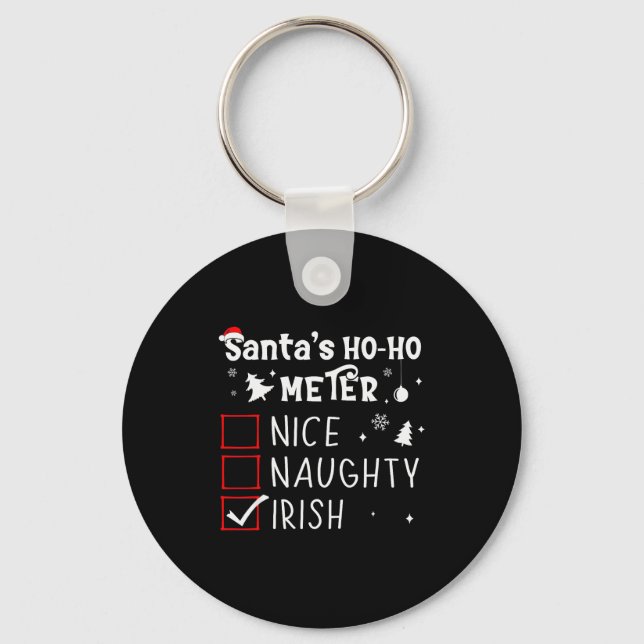 Nice Naughty Irish Christmas List Santa Claus Iris Key Ring (Front)