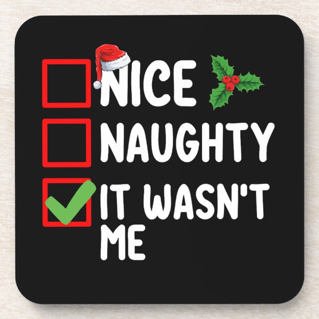 Nice Naughty It Wasn't Me Christmas List Family Coaster (Front)
