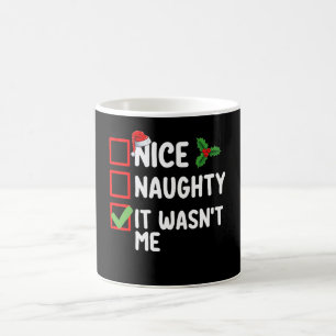 Nice Naughty It Wasn't Me Christmas List Family Coffee Mug