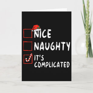 Nice Naughty It's Complicated Christmas List Santa Card