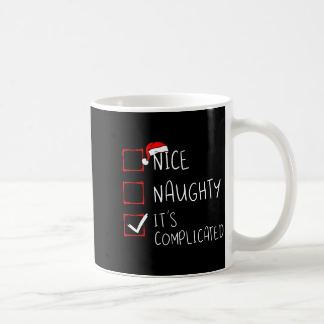 Nice Naughty Its Complicated Christmas List Santa  Coffee Mug (Right)
