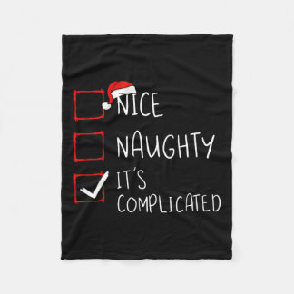 Nice Naughty It's Complicated Christmas List Santa Fleece Blanket