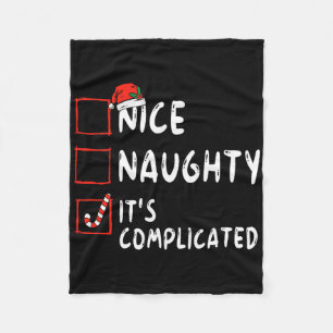 Nice Naughty It's Complicated Christmas List Santa Fleece Blanket