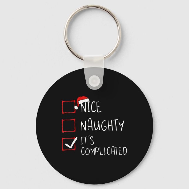 Nice Naughty It's Complicated Christmas List Santa Key Ring (Front)