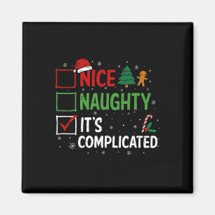 Nice Naughty Its Complicated Christmas List Santa Magnet