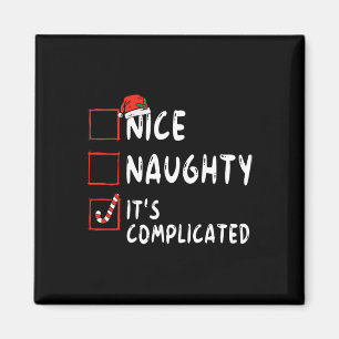 Nice Naughty It's Complicated Christmas List Santa Magnet