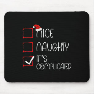 Nice Naughty It's Complicated Christmas List Santa Mouse Mat