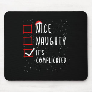 Nice Naughty Its Complicated Christmas List Santa Mouse Mat