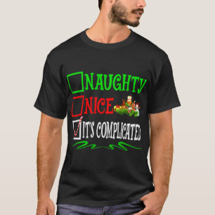 Nice Naughty It's Complicated Santa Christmas List T-Shirt