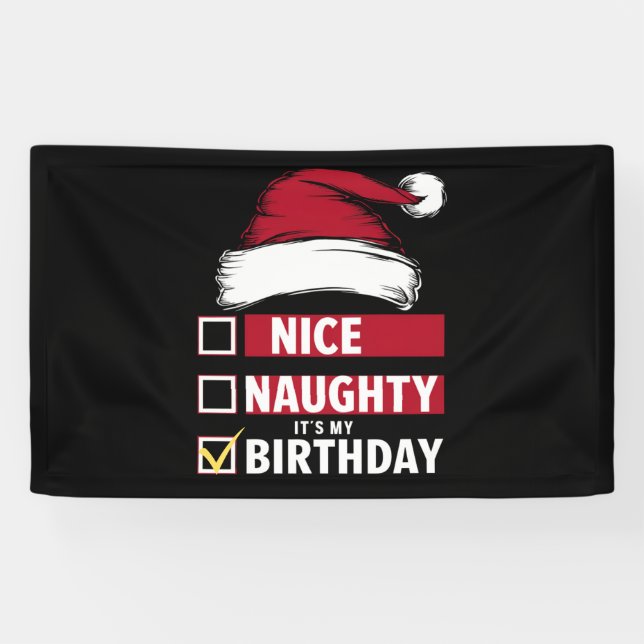 Nice Naughty It's My Birthday Christmas List Santa Banner (Horizontal)